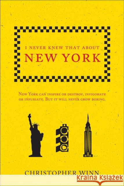 I Never Knew That About New York Christopher Winn 9781785034688 Ebury Press - książka