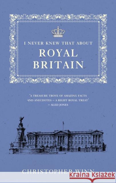 I Never Knew That about Royal England Winn, Christopher 9781785039829  - książka