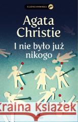 I nie było już nikogo Christie Agatha 9788327163721 Dolnośląskie - książka