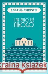 I nie było już nikogo Agatha Christie 9788327165596 Dolnośląskie - książka