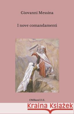 I Nove Comandamenti Catharina Ingelman-Sundberg Giovanni Messina Omband Digital Editions 9781492391203 HarperCollins - książka