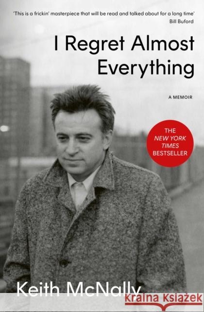 I Regret Almost Everything Keith McNally 9781398544253 Simon & Schuster Ltd - książka