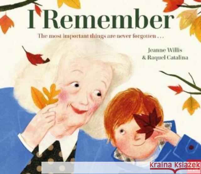 I Remember Willis, Jeanne 9781839942297 Nosy Crow Ltd - książka