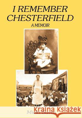 I Remember Chesterfield Micki Savin 9781418452490 Authorhouse - książka