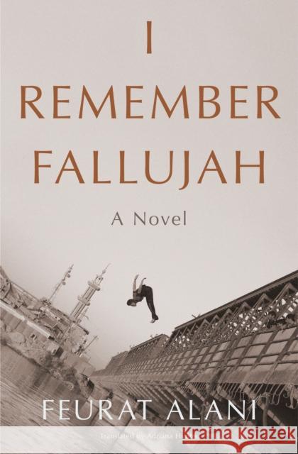 I Remember Fallujah: A Novel Adriana Hunter 9781635424645 Other Press (NY) - książka