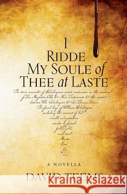 I Ridde My Soule of Thee at Laste David Teems 9780578770161 Budding Grove - książka