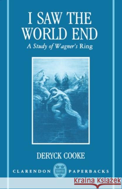 I Saw the World End Cooke, Deryck 9780193153189  - książka