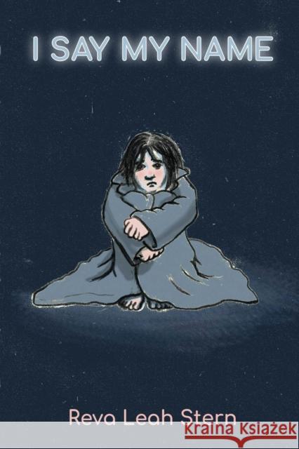 I Say My Name Reva Leah Stern 9781952439124 Moonshine Cove Publishing, LLC - książka