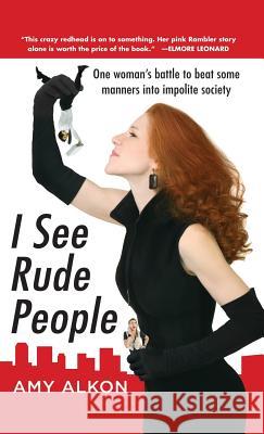 I See Rude People Alkon 9780071836395 McGraw-Hill - książka