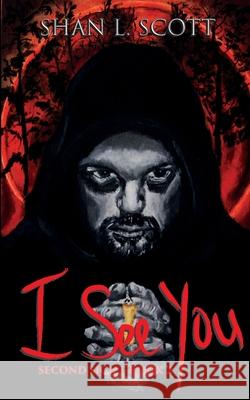I See You Shan L. Scott 9781649991102 Shan L Scott - książka