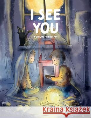 I see you - a unique friendship Parpan, Ursula 9783347007505 tredition - książka