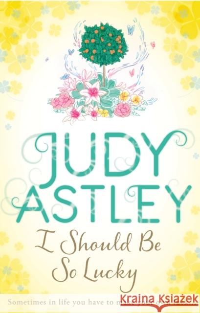 I Should Be So Lucky Judy Astley 9780552777483  - książka