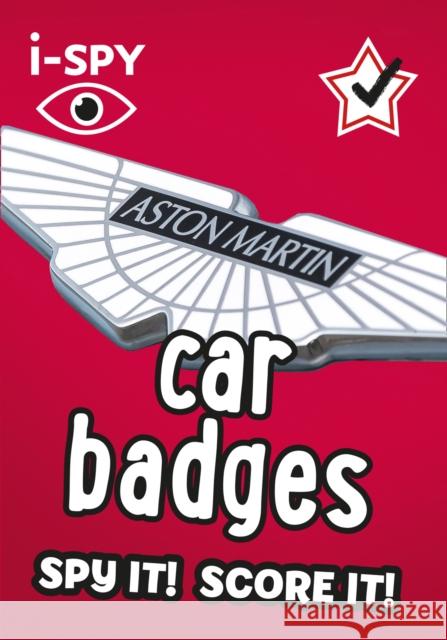 i-SPY Car badges: Spy it! Score it! i-SPY 9780008386542 HarperCollins Publishers - książka