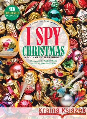 I Spy Christmas: A Book of Picture Riddles Jean Marzollo Walter Wick 9781338332582 Cartwheel Books - książka