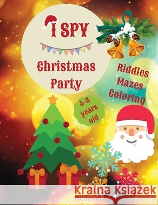 I Spy Christmas Party Gordon McNeal 9781803836102 Rpo Publishing - książka