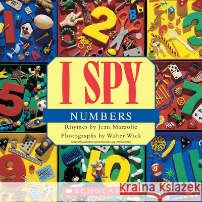 I Spy Numbers Jean Marzollo Walter Wick 9780545415859 Scholastic Inc. - książka