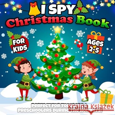 I Spy Xmas Book Hall, Harper 9781989968635 Happy Harper - książka