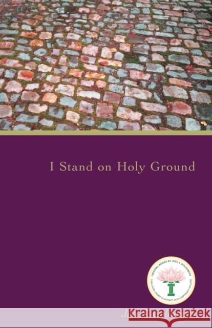 I Stand on Holy Ground Joel S. Goldsmith 9781889051659 Acropolis Books (GA) - książka