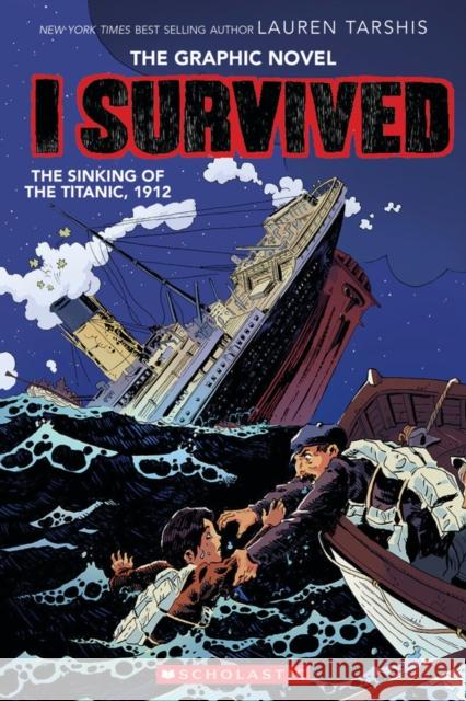 I Survived the Sinking of the Titanic, 1912 Lauren Tarshis, Scott Dawson 9781407196879 Scholastic - książka