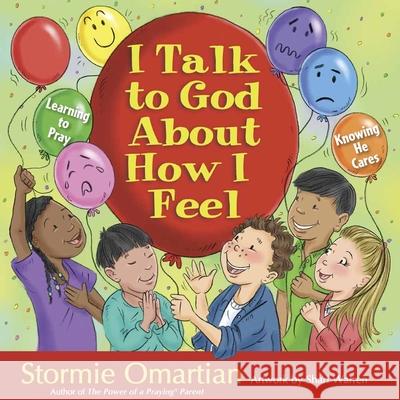 I Talk to God about How I Feel Stormie Omartian Shari Warren 9780736926850 Harvest House Publishers - książka