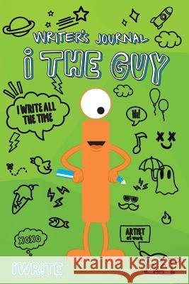 i The Guy Writer's Journal Williams, Melissa 9781941515693 Longtale Publishing Inc. - książka