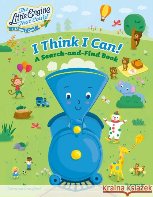 I Think I Can!: A Search-and-Find Book Terrance Crawford 9780593658581 Penguin Putnam Inc - książka