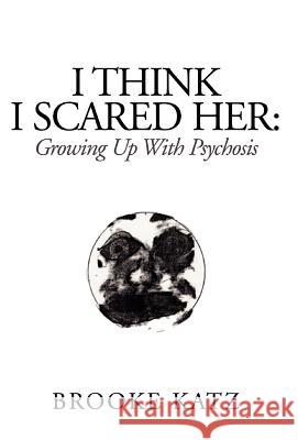 I Think I Scared Her Brooke Katz 9781413445695  - książka