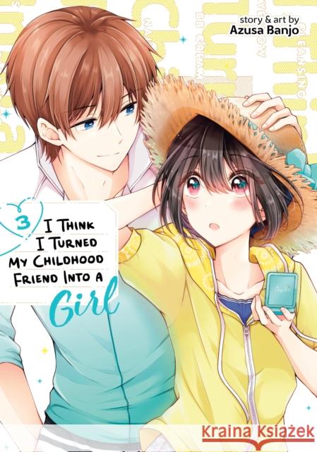 I Think I Turned My Childhood Friend Into a Girl Vol. 3 Azusa Banjo 9781638589679 Seven Seas Entertainment, LLC - książka