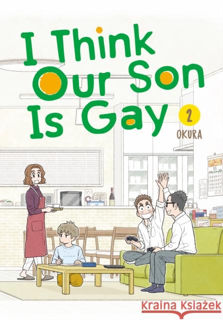 I Think Our Son Is Gay 02 Okura 9781646091126 Square Enix - książka