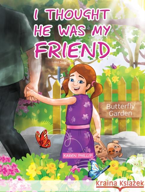 I Thought He Was My Friend Karen Phillip 9781035855261 Austin Macauley Publishers - książka