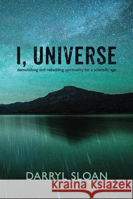 I, Universe Darryl Sloan 9781910098042 Skylight Press - książka