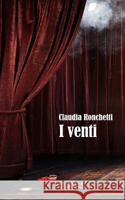 I Venti Claudia Ronchetti 9788897028710 Ipersegno - książka
