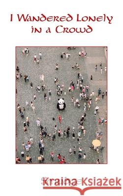 I Wandered Lonely in a Crowd Smudge 9781803691572 New Generation Publishing - książka