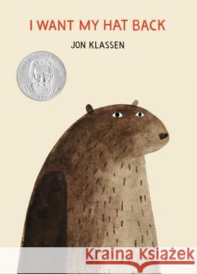 I Want My Hat Back Klassen, Jon 9780763655983 Candlewick Press (MA) - książka