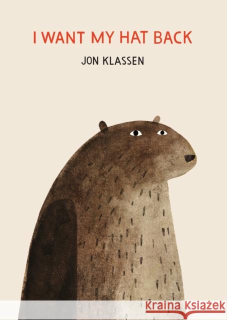 I Want My Hat Back Jon Klassen Jon Klassen 9781536207576 Candlewick Press (MA) - książka