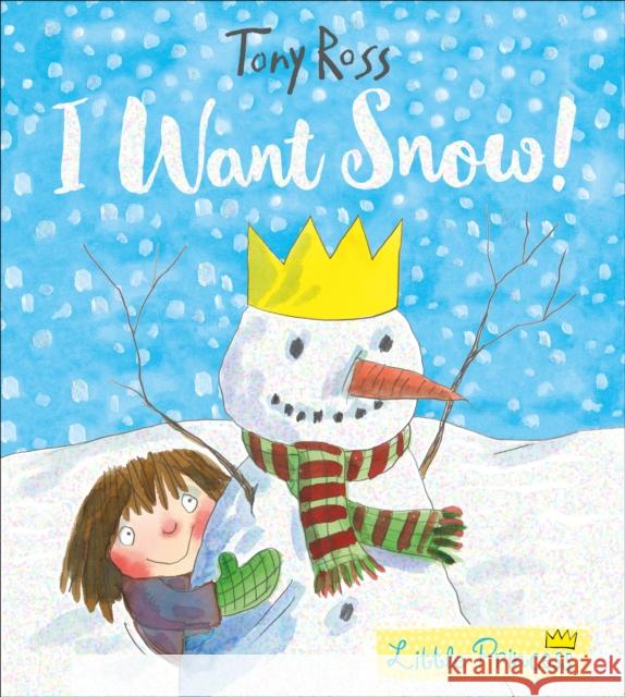 I Want Snow! Ross, Tony 9781783445943 Andersen - książka