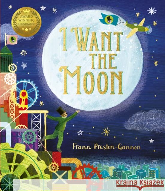 I Want the Moon Frann Preston-Gannon 9781787419254 Templar Publishing - książka