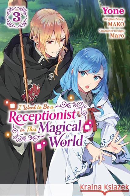 I Want to Be a Receptionist in This Magical World, Vol. 3 (manga) MAKO 9781975352936 Little, Brown & Company - książka