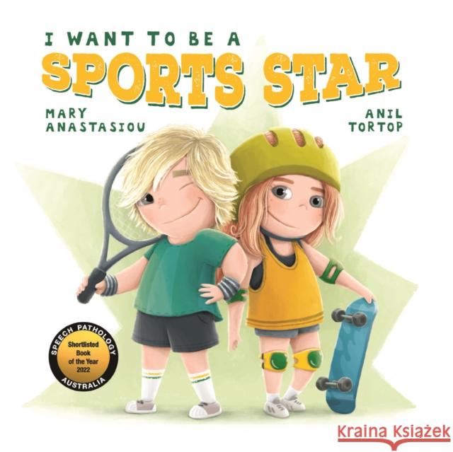 I Want to be a Sports Star Mary Anastasiou 9781922943682 Five Mile - książka