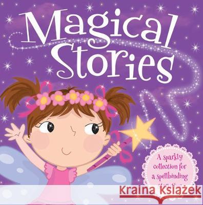 I Want To Be...Magical Stories  9781786709271 Bonnier Books Ltd - książka