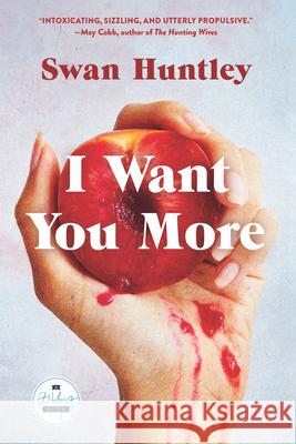 I Want You More Swan Huntley 9781958506714 Zibby Books - książka