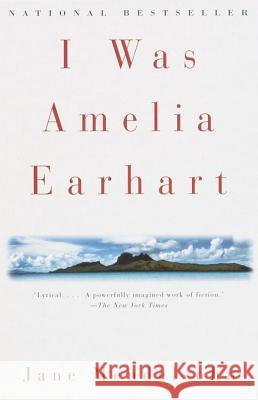 I Was Amelia Earhart Jane Mendelsohn 9780679776369 Vintage Books USA - książka