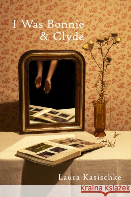 I Was Bonnie Laura Kasischke 9781556597312 Copper Canyon Press - książka