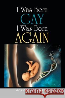 I Was Born Gay I Was Born Again McLur 9781480888395 Archway Publishing - książka