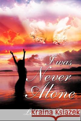 I Was Never Alone La Shawn Butler 9781463406066 Authorhouse - książka