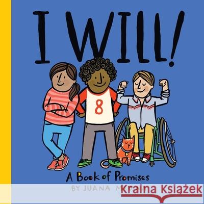 I Will!: A Book of Promises Medina, Juana 9780358555599 Versify - książka