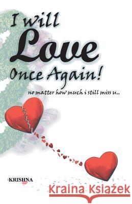 I will Love once again.. Krishna 9789380349589 Srishti Publishers - książka