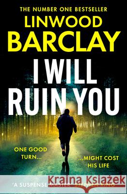 I Will Ruin You Linwood Barclay 9780008555733 HarperCollins Publishers - książka