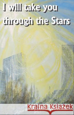 I will take you through the Stars Keller, Paul 9780955841811 Goliath Publishing - książka