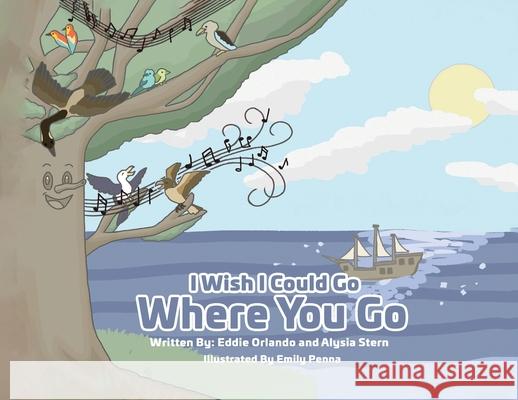 I wish i could go where you go Alysia Stern Eddie Orlando Emily Penna 9781806231454 Audiobook Publishing Services - książka